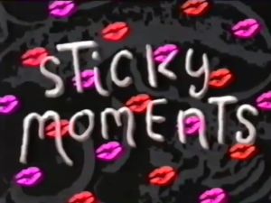 Sticky Moments